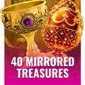 40 Mirrored Treasures