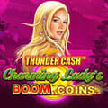 Thunder Cash - Charming Lady's Boom Coins