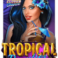 Tropical Beauties Clover