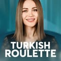Turkish Roulette