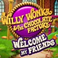 Willy Wonka and the Chocolate Factory: Welcome, My Friends