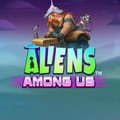 Aliens Among Us™