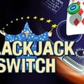 Blackjack Switch