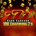 Cash Cascade - 100 Charming 7’s