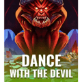 Dance with the Devil