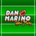 Dan Marino - Hail Mary