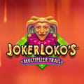 Joker Loko's Multiplier Trail