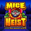Mice Heist