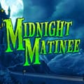 Midnight Matinee