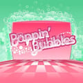 Poppin' Bubbles