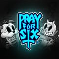 Pray For Six™