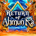 Return of Ahmun Ra
