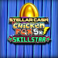 Stellar Cash Chicken Fox 5X Skillstar