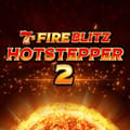 7's Fire Blitz Hotstepper 2
