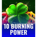 10 Burning Power