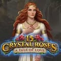 15 Crystal Roses: A Tale of Love
