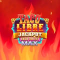 Taco Libre Jackpot: Cash Collect Max