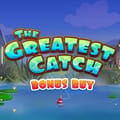 The Greatest Catch Bonus Buy