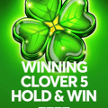 Winning Clover 5 Hold and Win