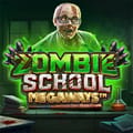 Zombie School Megaways™