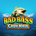 Bad Bass Cash Haul