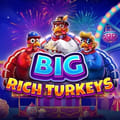 Big Rich Turkeys