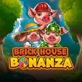 Brick House Bonanza