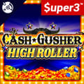 Cash Gusher High Roller