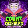 Count Cashula's Castle of Riches