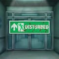 Disturbed