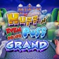 Huff N' Even More Puff Grand