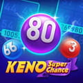 Keno Super Chance