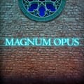 Magnum Opus