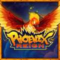 Phoenix Reign™