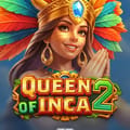 QUEEN OF INCA 2