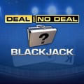 Deal or No Deal Blackjack (L)