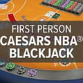 First Person Caesars NBA® Blackjack