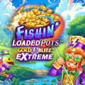 Fishin' Loaded Pots Gold Blitz Extreme