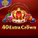 40 Extra Crown - Golden Coins