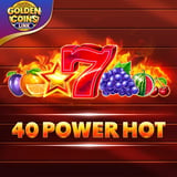 40 Power Hot - Golden Coins