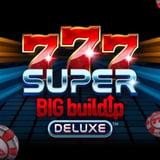 777 Super BIG BuildUp™ Deluxe™