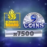 9 Coins Platinum Burning Board