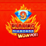 9 Blazing Diamonds WowPot