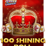 100 Shining Roll Clover Chance