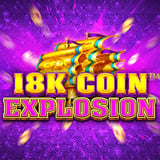 18K Coin Explosion