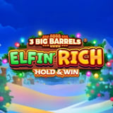 3 Big Barrels Elfin' Rich