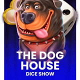 The Dog House Dice Show