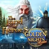 The Land Of Heroes Golden Nights