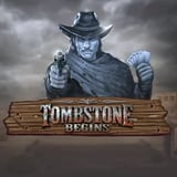 Tombstone Begins
