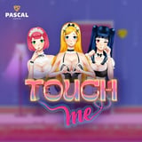 Touch Me